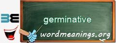 WordMeaning blackboard for germinative